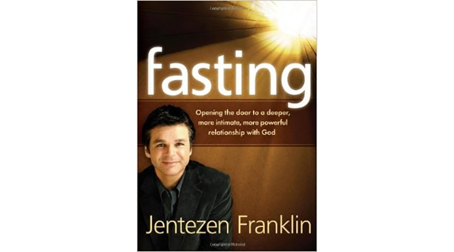 Fasting: Opening the door to a deeper, more intimate, more powerful relationship with God
