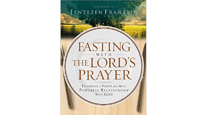 Fasting With The Lords PrayerredImage