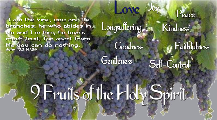 9 Fruits of the Holy Spirit - Love